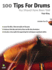 100 Tips for Drums You Should Have Been Told (Book and Cd)