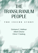 Transuranium People, the