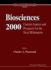 Biosciences 2000: Current Aspects and Prospects for the Next Millennium