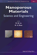Nanoporous Materials: Sci & Engrg