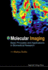 Molecular Imaging: Basic Principles and Applications in Biomedical Research (2nd Edition)