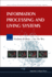Information Processing and Living Systems Series on Advances in Bioinformatics and Computational Biology: Volume 2