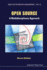 Open Source: a Multidisciplinary Approach (Series on Technology Management) (Volume 10)
