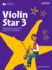 Violin Star 3, Student's Book (Violin Star (Abrsm))