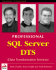 Professional Sql Server 2000 Dts (Data Transformation Service)