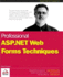 Professional Asp. Net Web Forms Techniques