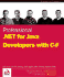 Professional. Net for Java Developers Using C#