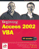 Beginning Access 2002 Vba