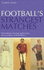 Football's Strangest Matches (Strangest Series)