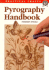 Pyrography Handbook (Practical Crafts)