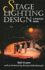 Stage Lighting Design: a Practical Guide