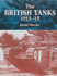 The British Tanks, 1915-19 (Crowood Armour)