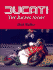 Ducati: the Racing Story