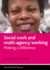 Social Work and Multi-Agency Working: Making a Difference (Social Work in Practice)
