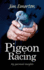 Pigeon Racing: My Personal Insights