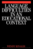Language Difficulties in an Educational Context