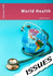 World Health (Issues Series) (Volume 348)