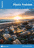 Plastic Problem: Issues: PSHE & RSE Resources For Key Stage 3 & 4