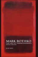 Mark Rothko: the Art of Transcendence