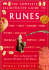 The Complete Illustrated Guide to Runes How to Interpret the Ancient Wisdom of the Runes