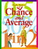 Chance and Average (Maths Matters! )