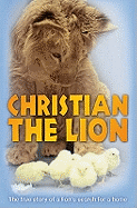 A Lion Called Christian (Retelling)