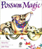 Possum Magic (Voyager Books)