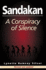 Sandakan: a Conspiracy of Silence