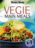 Vegie Main Meals ("Australian Women's Weekly")