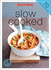 Slow Cooked (the Australian Womens Weekly Minis)