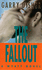 The Fallout: a Wyatt Novel