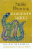 Snake Dancing (Snake Dreaming)