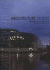 Architecture Studio--Selected and Current Works / Selection De Projets Et Realisations