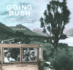 Going Bush: New Zealanders and Nature in the Twentieth Century (Aup Studies in Cultural and Social History)