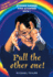 Pull the Other One! (String Games and Stories, 1)
