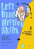 Left Hand Writing Skills: Successful Smudge-Free Writing: Book 3
