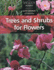 Trees and Shrubs for Flowers (the Woody Plant)