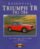 Essential Triumph Tr: Tr2-Tr8-the Cars and Their Story, 1953-81