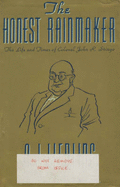 The Honest Rainmaker: the Life and Times of Colonel John R. Stingo
