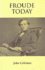 Froude Today (Classics Revived S. )