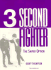 Three Second Fighter: Sniper Option
