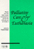 Palliative Care and Euthanasia