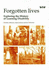 Forgotten Lives-Exploring the History of Learning Disability