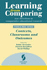 Learning From Comparing: New Directions in Comparative Educational Research. Volume One: Contexts, Classrooms and Outcomes (Volume 1)