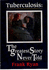 Tuberculosis: the Greatest Story Never Told: the Human Story of the Search for the Cure for Tuberculosis and the New Global Threat