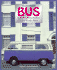 Volkswagen Bus: Camper, Van & Pick-Up (Colour Family Album)