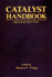The Catalyst Handbook Martyn V. Twigg