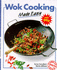 Wok Cooking Made Easy (Cooking Made Easy)