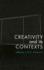 Creativity in Its Contexts
