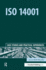 Iso 14001: Case Studies and Practical Experiences